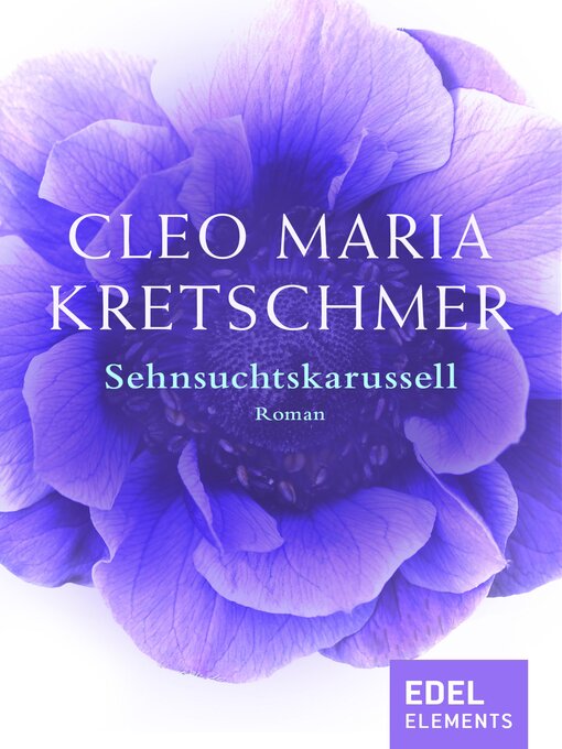 Title details for Sehnsuchtskarussell by Cleo Maria Kretschmer - Wait list